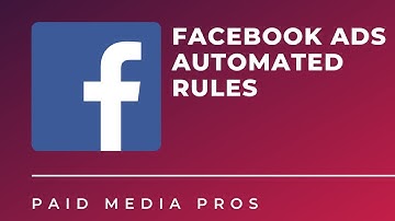 Facebook Ads Automated Rules