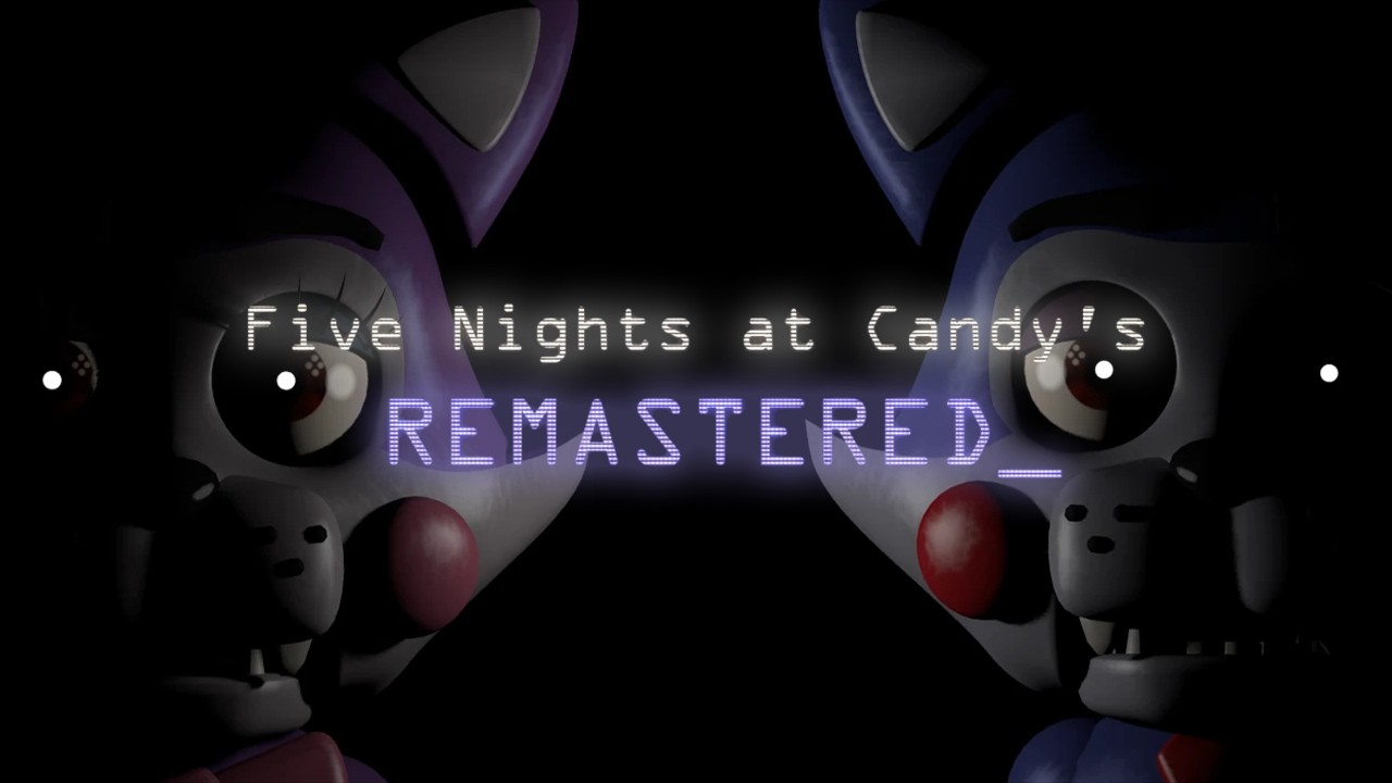 Five Nights at Candy's REMASTERED