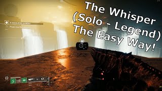 Destiny 2 - The Whisper skip to final boss room + Easiest way to kill bosses (Easy solo legend)