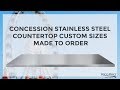 Concession Stainless Steel Countertop Custom Sizes Made to Order
