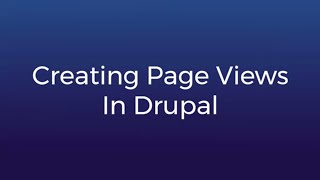 Part 5: Creating Block Page Views in Drupal