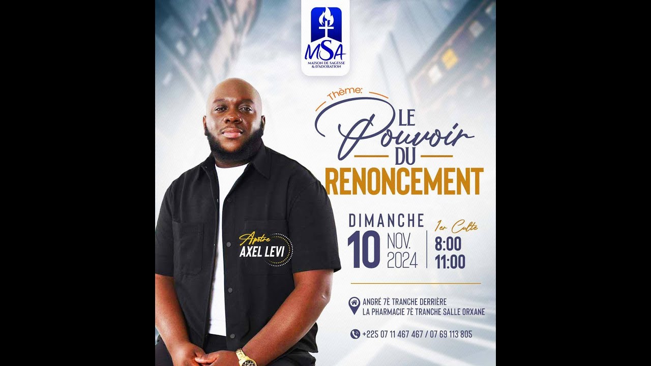 LE POUVOIR DU RENONCEMENT_Apôtre AXEL LEVI
