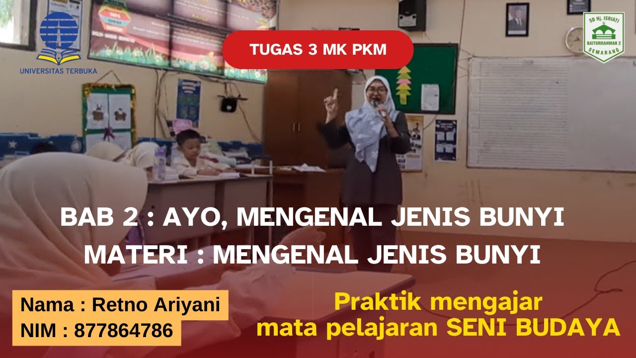 Praktik mengajar mata pelajaran SENI BUDAYA | Tugas 3 MK PKM | Retno Ariyani (877864786)