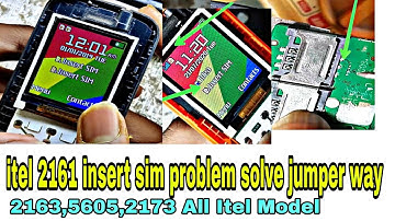 itel 2163 Insert sim problem | it2160,it2161,it2162,it2170,it2171,it2172 | jumper way track find Sim