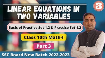 Linear Equation in Two Variables Class 10th | Part 3 | New Batch For 2023