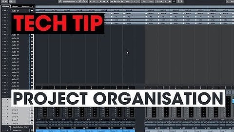 Streamline your workflow with Project Organisation Tips in Cubase.