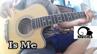 Is Me - Navicula Guitar Cover
