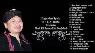 Kidung cinta Abah kh Junaedi Al Baghdadi full album