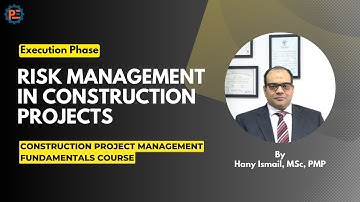 27 | Understanding Risk Management in Construction Projects