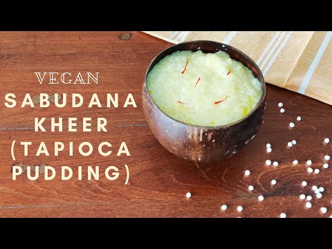 Tapioca Kheer Recipe