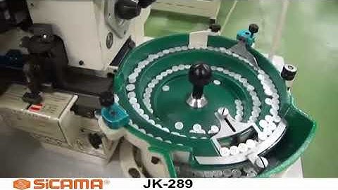 SICAMA JK 289  Most Effective Automatic Button Feeder
