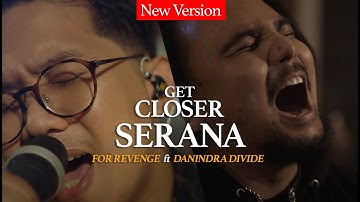 For Revenge Feat. Danindra DIVIDE - Serana [EP. Get Closer with For Revenge]