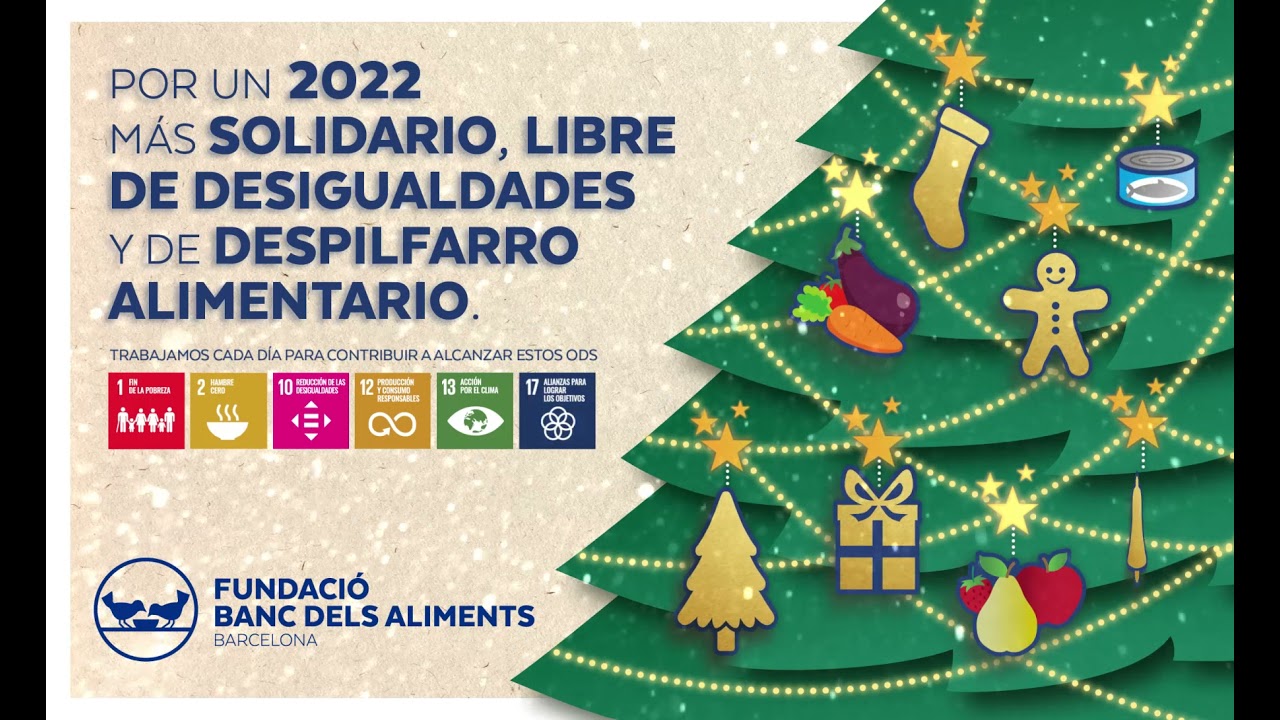 Banc dels Aliments: por un 2022 solidario, libre de desigualdades y despilfarro alimentario.