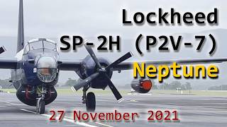 HARS Lockheed SP-2H (P2V-7) Neptune - 27 November, 2021 - Planes in the Wild