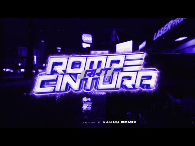 ROMPE CINTURA RKT - Franco Giorgi x Nahuu Remix. class=