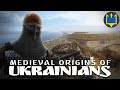 Medieval Origins of Ukrainians - Project Ukraine - History DOCUMENTARY
