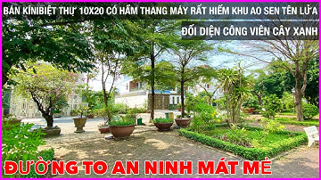 🟥BÁN KÍN|Biệt thự 10x20,CÓ HẦM thang máy rất hiếm khu Ao Sen Tên Lửa