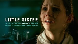 Little Sister (Live Action BioShock Teaser)