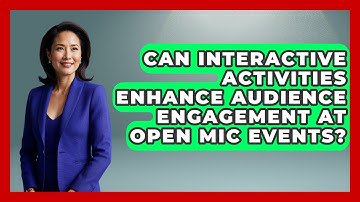 Can Interactive Activities Enhance Audience Engagement at Open Mic Events? | Open Mic Manual News