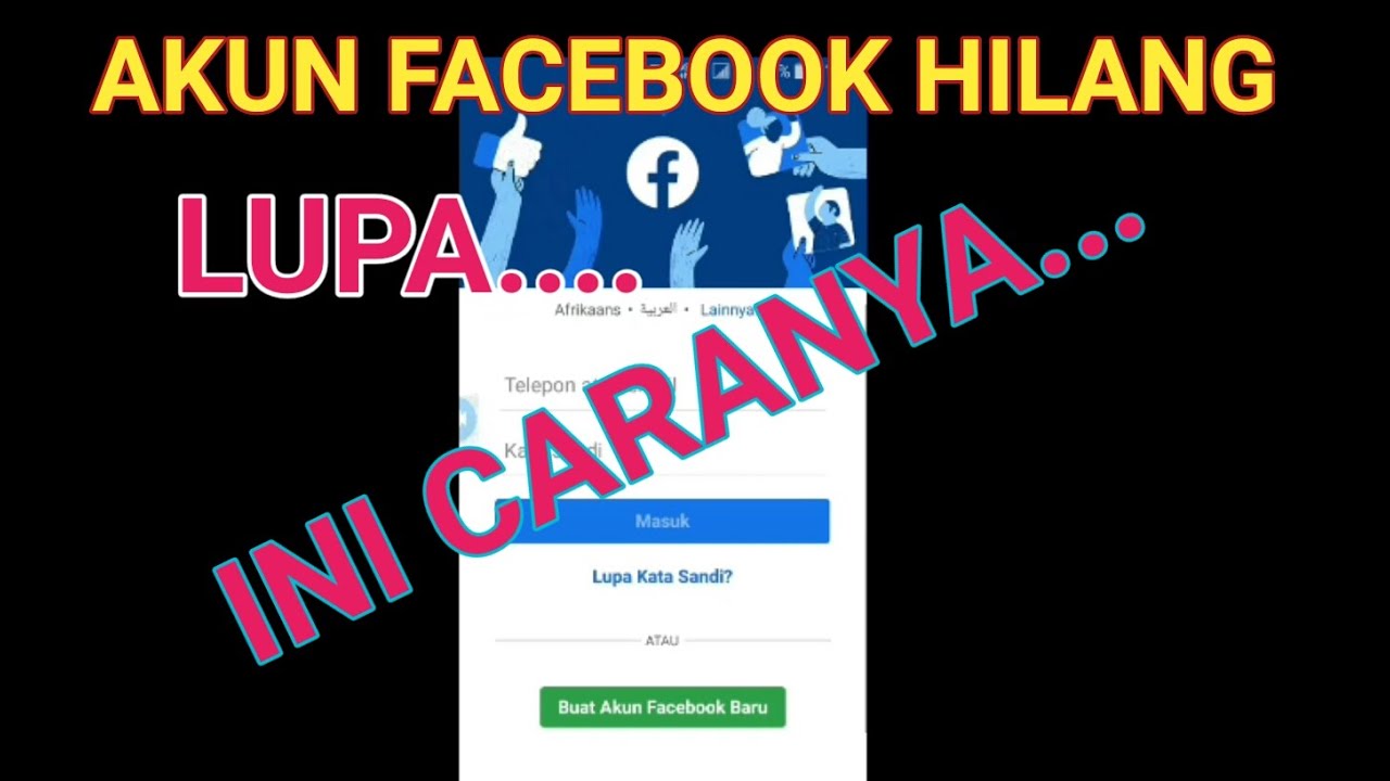 Cara Mencari Akun Facebook Yang Hilang Atau Lupa Ini Solusinya YouTube