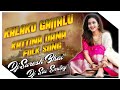 Kalaku gajjalu kattina dana folk song remix by dj suresh  bhai ravirala