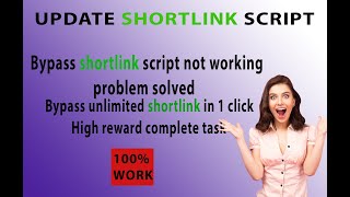 how to update shortlink scripts || Bypass Shortlink Script Not Working Problem Solved screenshot 5
