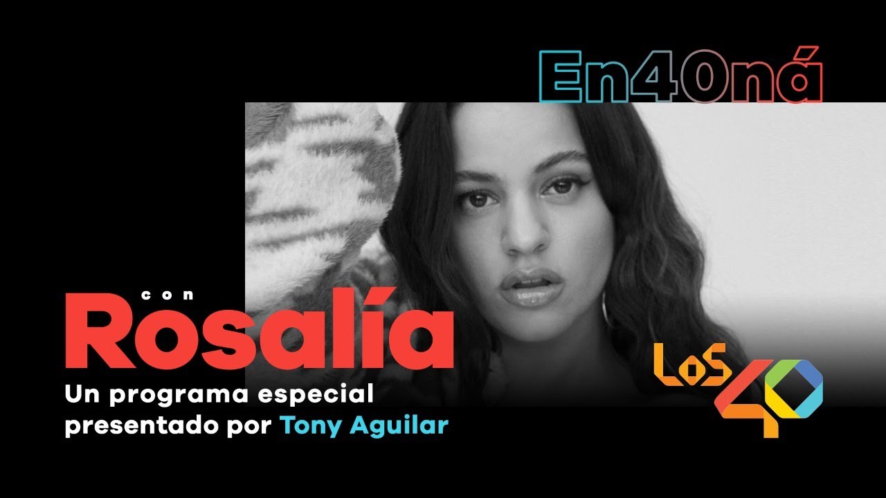 ROSALÍA en40ná desde Miami con Tony Aguilar | LOS40
