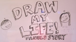 Draw My Life Daniels Journey