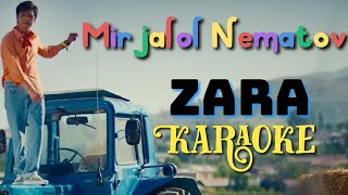 Mirjalol Nematov - Zara (Karaoke) #karaoke #mirjalolnematov #minus