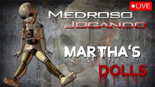 LIVE 🔴 - MARTHAS DOLLS [PT-BR]
