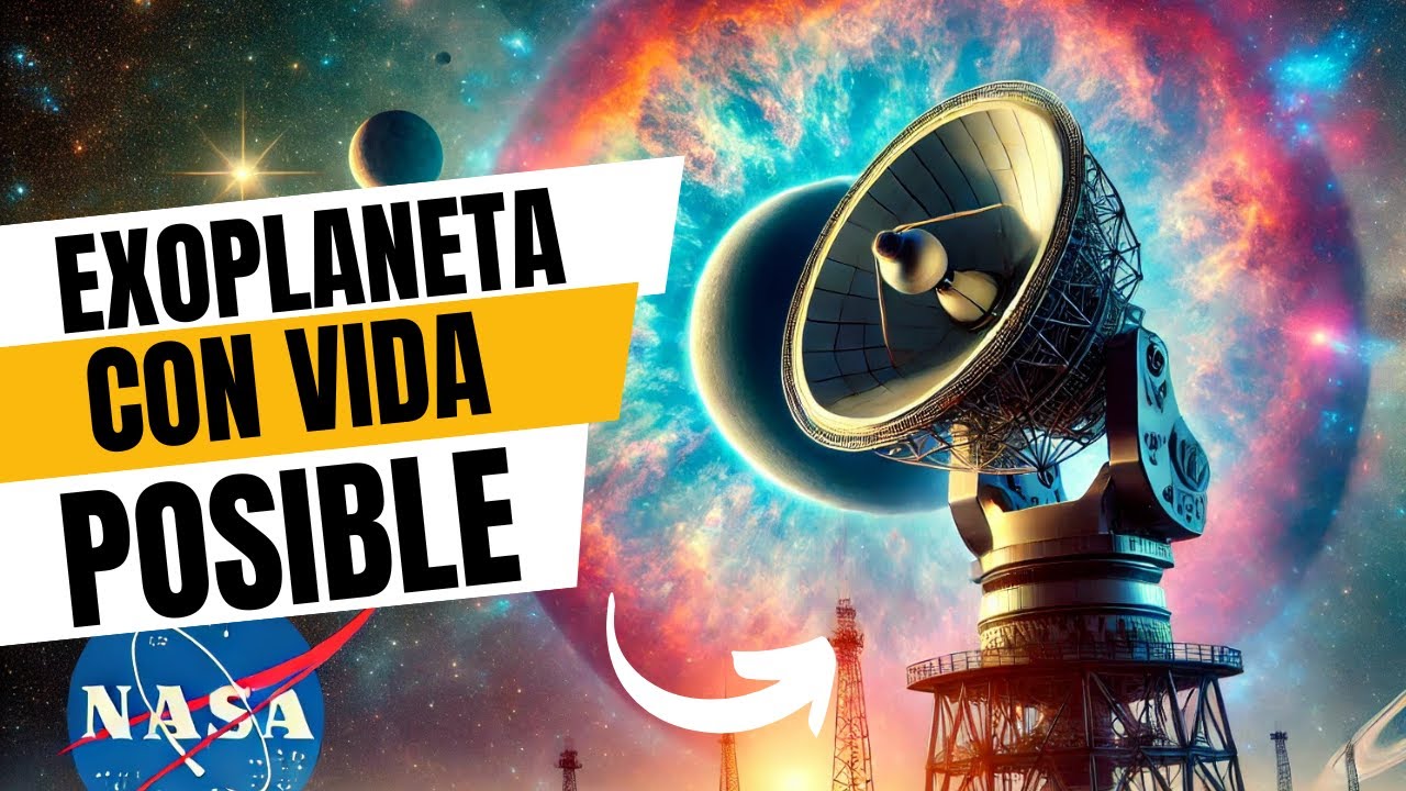 🚀🌍 ¡La NASA Descubre un EXOPLANETA con Señales de VIDA! - YouTube