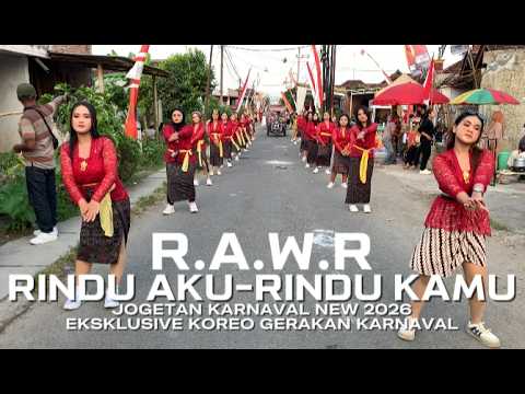 JOGETAN KARNAVAL RINDU AKU RINDU KAMU JADI SATU NEW 2026 PERFORM