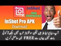 inshot pro mod apk - inshot pro latest mod apk - download inshot pro mod apk free