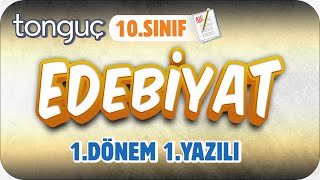 10.Sınıf Edebiyat 1.Dönem 1.Yazılıya Hazırlık 📑 #2024