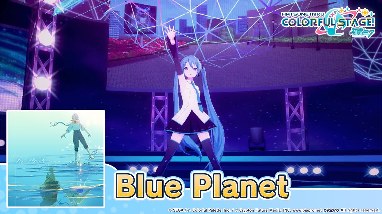 HATSUNE MIKU: COLORFUL STAGE! - Blue Planet by DECO*27 3DMV