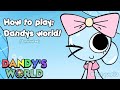 How to play Dandys world: small tutorial for starters! #dandysworld #dandy #tutorial