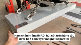 Nam châm trắng, hút sắt băng tải IMAG magnet belt conveyor separator
