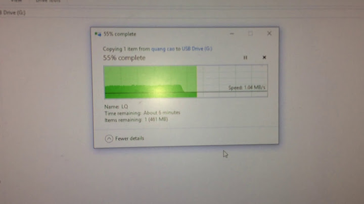Copy file vào usb bị báo lỗi quá dung lượng năm 2024
