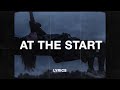 Teqkoi - At The Start (Lyrics) ft. INTRN