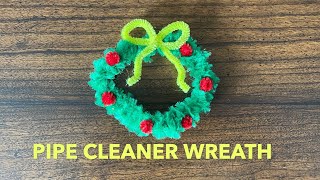Pipe Cleaner Christmas Wreath