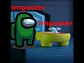 imposter kills imposter...(WTF)