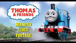 Thomas & Friends - Season 7 2003 Footage