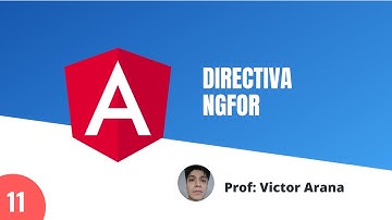 11 - Directiva ngFor - Curso aprende Angular desde cero