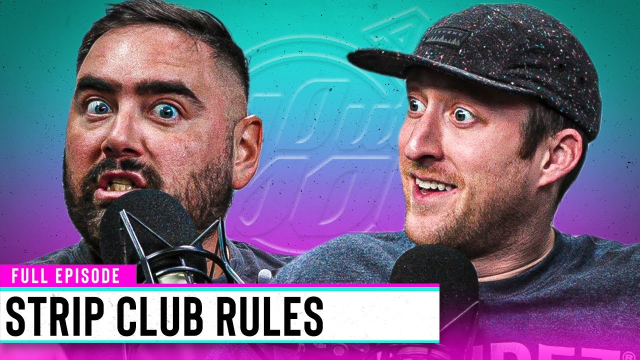 The Official Rules For Couples At A Strip Club | Out & About Ep. 163 ...