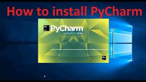 How to install Pycharm  in windows 10 step by step guide 2018