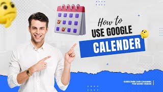 How to Use Google Calendar A Beginner's Guide