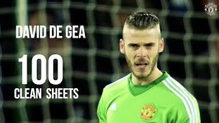 David De Gea 100 clean sheets tribute