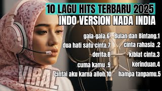 Download Lagu 10 Top Lagu Kompilasi Masa kini Populer'' INDO VERSI INDIA'' TERBARU 2025 MP3
