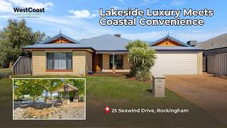 25 Seawind Drive, Rockingham | Lakeside Luxury Meets Coastal Convenience