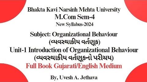 M_com_Sem_4 Organizational_Behaviour વ્યવસ્થાકીય_વર્તણૂક Unit-1 Introduction_of_OB #bknmu_mcom_sem_4